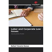 Labor and Corporate Law Issues