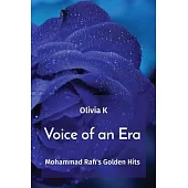 Voice of an Era: Mohammad Rafi’s Golden Hits
