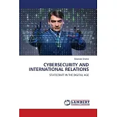 Cybersecurity and International Relations