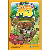 Rainforest Adventures of Biogirl Mj, The: Exploring Our Tropical Rainforests to Solve a Magical Mystery