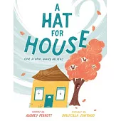 A Hat for House: One Storm, Many Helpers