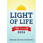 LIGHT OF LIFE - Daily Devotional Guide