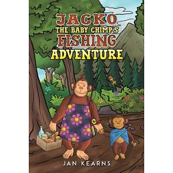 Jacko the Baby Chimp’s Fishing Adventure