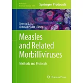 Measles and Related Morbilliviruses: Methods and Protocols