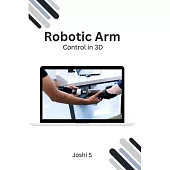 Robotic Arm Control in 3D