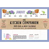 The Kitchen Companion Page-A-Week Calendar 2025: It’s Magnetic! Perfect for the Fridge, Wall, or Desk