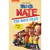 Big Nate: The Nate Files