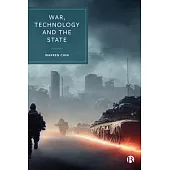 War, Technology and the State