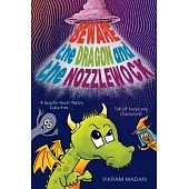 Beware the Dragon and the Nozzlewock: A Graphic Novel Poetry Collection Full of Surprising Characters!