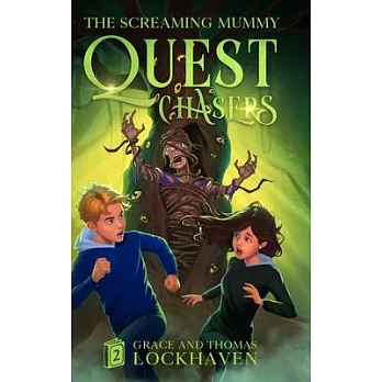 Quest Chasers: The Screaming Mummy (2024 Cover Version)