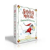Santa Mouse a Christmas Gift Collection (Boxed Set): Santa Mouse; Santa Mouse, Where Are You?; Santa Mouse Finds a Furry Friend