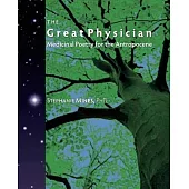 The Great Physician: Medicinal Poetry for the Anthropocene