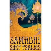 Samadhi Surf Psalms