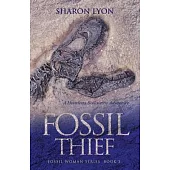 Fossil Thief: A Henrietta Ballantine Adventure