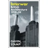Interwar: British Architecture 1919-39