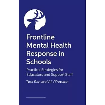 Frontline Mental Health Response in Schools: Practical Strategies for Educators and Support Staff