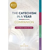 The Catechism in a Year Companion