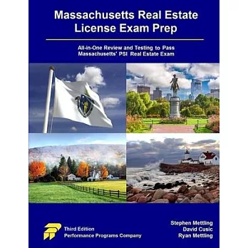 Massachusetts Real Estate License Exam Prep: All-in-One Testing and Testing to Pass Massachusetts’ PSI Real Estate Exam