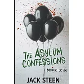 The Asylum Confessions: Murder for Hire