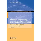 Industrial Engineering and Industrial Management: 5th International Conference, Ieim 2024, Nice, France, January 10-12, 2024, Proceedings