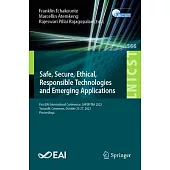Safe, Secure, Ethical, Responsible Technologies and Emerging Applications: First Eai International Conference, Safer-Tea 2023, Yaoundé, Cameroon, Octo