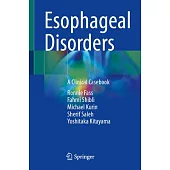 Esophageal Disorders: A Clinical Casebook