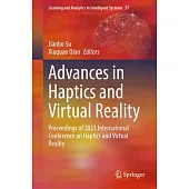 Advances in Haptics and Virtual Reality: Proceedings of 2023 International Conference on Haptics and Virtual Reality