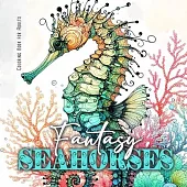 Fantasy Seahorses Coloring Book for Adults: Zentangle Cats Coloring Book for Adults Line Art Cats Coloring Book zentangle flowers coloring book abstra