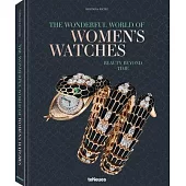 The Wonderful World of Women’s Watches: Beauty Beyond Time