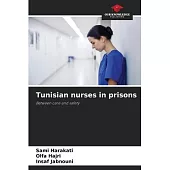 Tunisian nurses in prisons