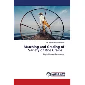 Matching and Grading of Variety of Rice Grains