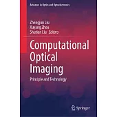 Computational Optical Imaging: Principle and Technology