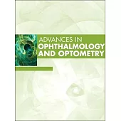 Advances in Ophthalmology and Optometry, 2024: Volume 9-1