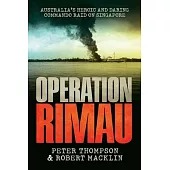 Kill the Tiger: The truth about Operation Rimau