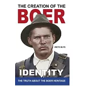 The Creation of the Boer Identity