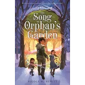 The Song of Orphan’s Garden
