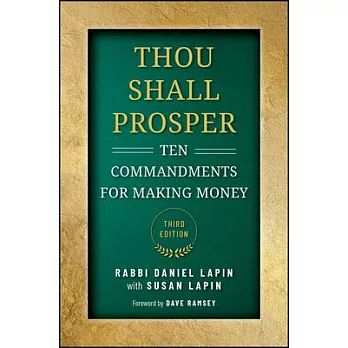 Thou Shall Prosper: Ten Commandments for Making Money