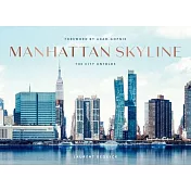 Manhattan Skyline: The City Unfolds