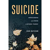 Suicide: Understanding and Ending a National Tragedy