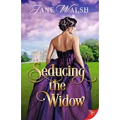 Seducing the Widow