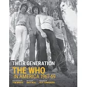 Their Generation: The Who in America 1967-1969