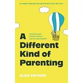 A Different Kind of Parenting: Neurodivergent Families Finding a Way Through Together