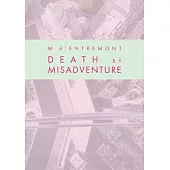 Death by Misadventure
