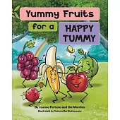 Yummy Fruits for a Happy Tummy