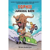 Sophie: Jurassic Bark: A Graphic Novel, Vol.1