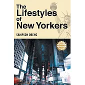 The Lifestyles of New Yorkers