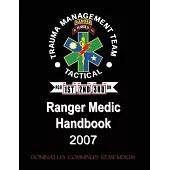 Ranger Medic Handbook - Trauma Management Team (Tactical)