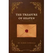 The Treasure of Heaven: A Romance of Riches