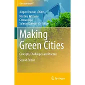 Making Green Cities: Concepts, Challenges and Practice