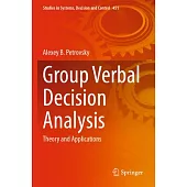Group Verbal Decision Analysis: Theory and Applications